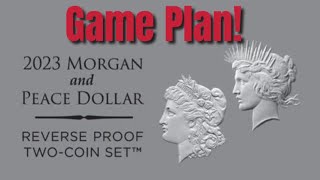 My 2023 Morgan & Peace Silver Dollars enrollment game plan! US Mint (My Enrollments) site trouble!