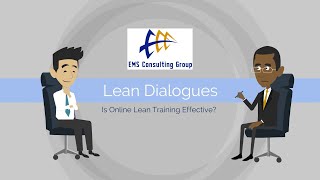 Lean Dialogues - Can you find engaging Lean training online?  Can Lean be taught with e-learning?