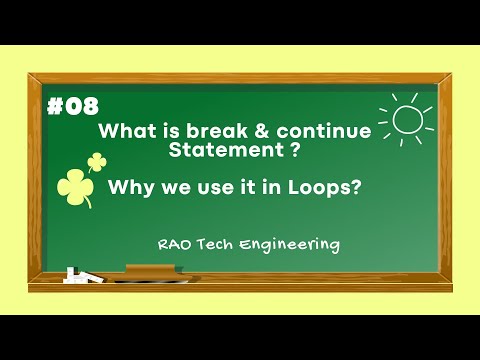 What is break & continue Statement ? || Why we use it in Loops?