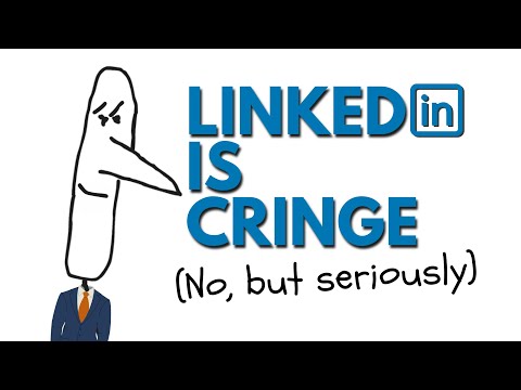 Everything wrong with Linkedin