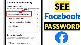 How to Find Facebook Password if You Forgot | See Facebook Password 2025