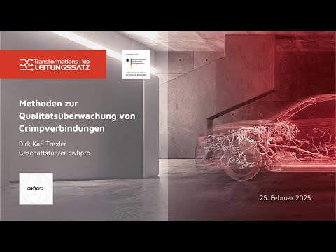 5. Innovationsschau: Methoden zur Qualitätsüberwachung von Crimpverbindungen