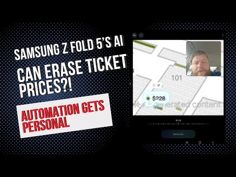 Samsung Z Fold 5’s AI Can Erase Ticket Prices?! | Automation Gets Personal