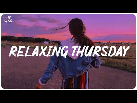 Relaxing Thursday mornings ~ November Mood ~ English songs chill music mix