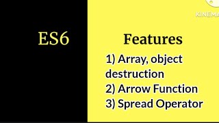 #javascript #es6 Es6 features  || Array and Object destruction || Spread operator || Arrow function