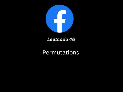Permutations || Leetcode 46