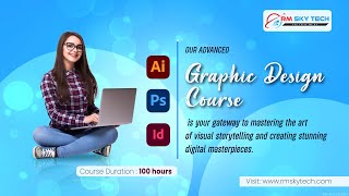 Master Graphic Design With RM Sky Tech's Advanced Course In Pondicherry