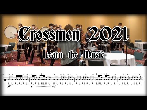 Crossmen 2021 Opener Drum Break (Learn the Music)