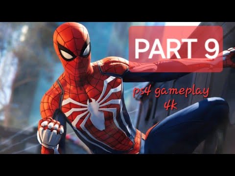 Marvel spider-man ps4 gameplay | PART 9