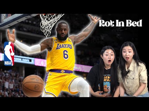 LeBron WHO?! Korean Girls React to the Craziest NBA Highlights of All Time | Rot In Bed
