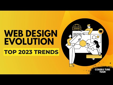 Web Design Evolution: The Top Trends Changing the Game in 2023