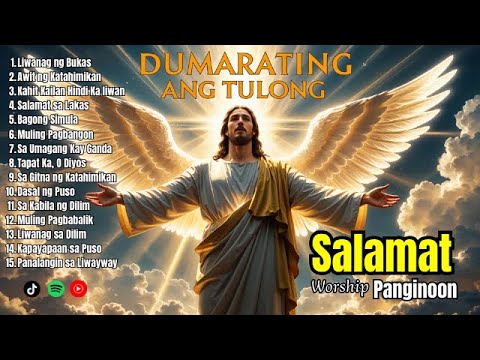 Best Morning Worship Songs 2025 🙏 Salamat, Panginoon Tagalog Praise - Vol. 2