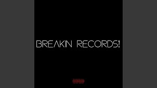BREAKIN RECORDS!