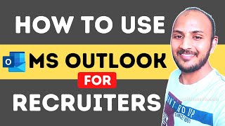 Outlook For Recruiters | Rules in Outlook | Setting up Calendar Invite | Signature | usitrecruit