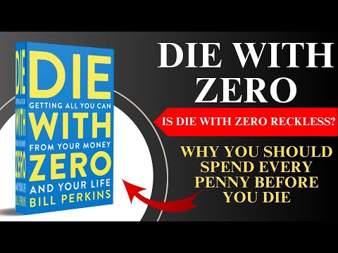 Die With ZERO Regrets Using Bill Perkins Advice | Audiobook