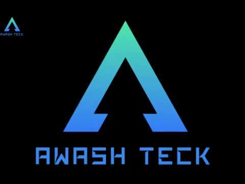 Awash Tech technical tutorial introduction