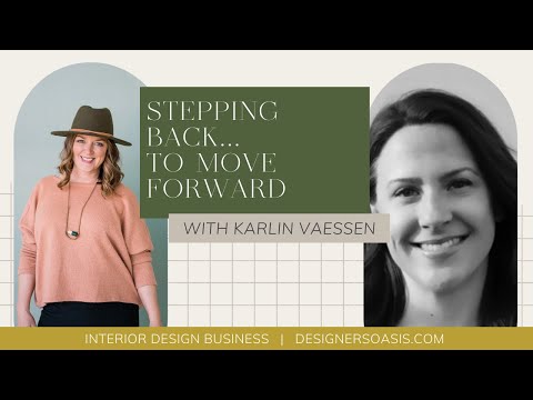Stepping Back to Move Forward with Karlin Vaessen