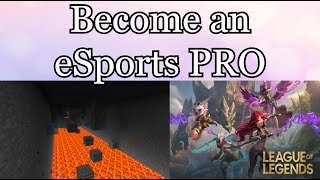 Training for eSports Careers