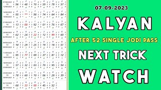 SATTA MATKA KALYAN CHART // Kalyan panel chart after 52 single jodi pass next trick watch