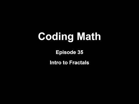 Coding Math: Episode 35 - Intro to Fractals