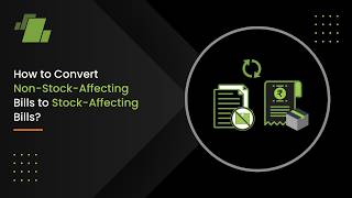 How to Convert Non Stock Affecting Bills to Stock Affecting Bills ?