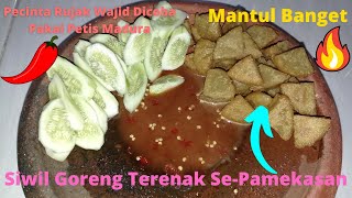 Siwil Goreng Terenak Se-Pamekasan Rasanya Mantul Banget | Pecinta Rujak Wajib Dicoba Nih | Part 86