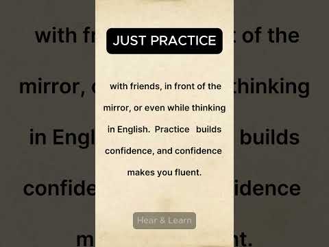 Just Practice 👉 The Secret to Speaking English Fluently #english #practice #shorts