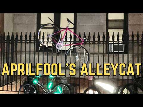 April Fool's AlleyCat NYC | Fixed Gear