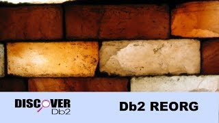 (Ep. 20) - Db2 REORG