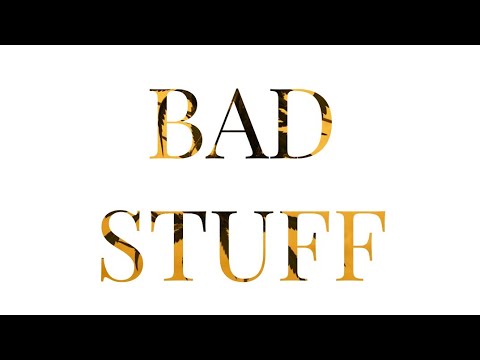 KNL - BAD STUFF