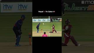 Live match of Nepal 🇳🇵 Vs Qatar 🇶🇦 #funnymoments #cricket #batfly 😂 #nepalwon #CAN