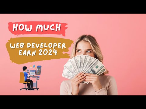 How much Web developer earn 2024