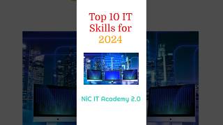 Top 10 IT Skills for 2024