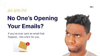 Low email opens? Try this! #adswithpat