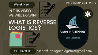 "Understanding Reverse Logistics: The Essential Guide for Efficient Supply Chain Management"