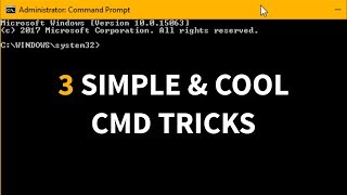 3 Simple & Cool CMD Tricks by Windows Love