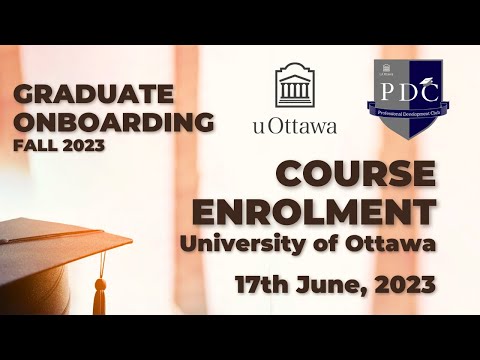 Course Enrolment Event || Fall 2023 Onboarding || University of Ottawa Professional Development Club