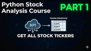 **Python Stock Tickers: Download ALL Exchange Data (API to Pandas DataFrame) Part 1** 🐍