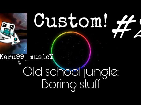 Boring stuff Old school jungle style music