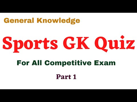 Sports General Knowledge Questions and Answers Part 1 | Sports MCQ Quiz for Competitive Exam