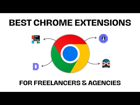 Best Chrome Extensions for Freelancers & Agencies