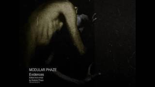 Modular Phaze - Visual evidence - Evidences EP - Mephyst
