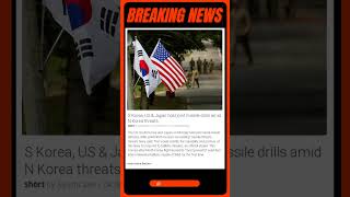 US, South Korea, Japan Unite to Counter N. Korea Missile Threats | #shorts #news