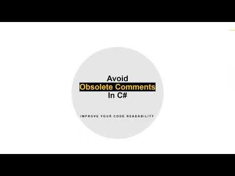 Clean Code 101: Why Writing Obsolete Comments Is a Code Smell in C#