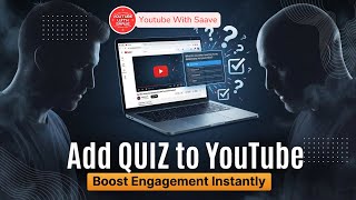 How to Add Quiz in YouTube Video (Step-by-Step Tutorial) | YouTube With Saave