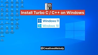 How to Download & Install Turbo C++ for  C and C++ Programming on Windows