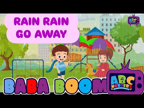 🌧️RAIN RAIN 🌧️ GO AWAY | BABABOOM ABC Nursery Rhymes And Kids TV