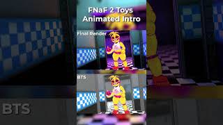 FNaF 2 Toys Animated Intro (BTS)