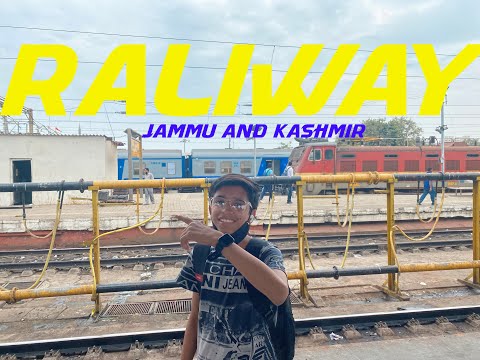 JAMMU AND KASHMIR 🙏🙏 (RAILWAY) EP-1 (VLOGS=18)