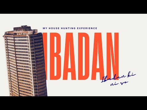 HOUSE HUNTING IN IBADAN | My Experience #househuntinginibadan #ibadanliving